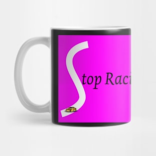 Stop Racism Mug